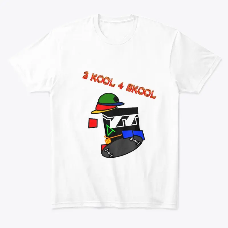 2 kool 4 skool shirt